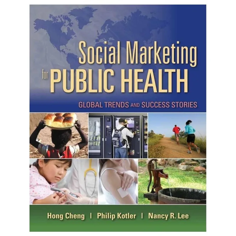 SOCIAL MARKETING FOR PUBLIC HEALTH