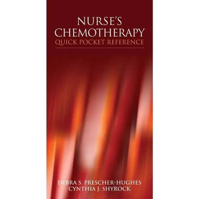 NURSE'S CHEMOTHERAPY QUICK POCKET REFERENCE