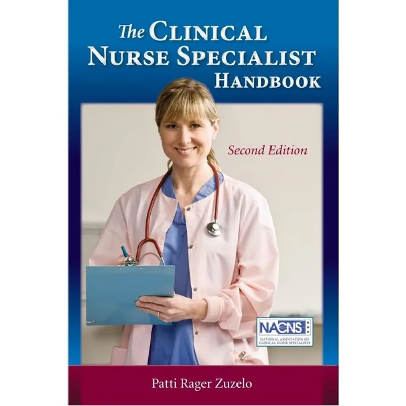 THE CLINICAL NURSE SPECIALIST HANDBOOK