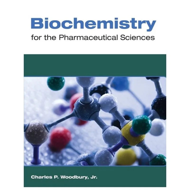 BIOCHEMISTRY FOR THE PHARMACEUTICAL SCIENCES