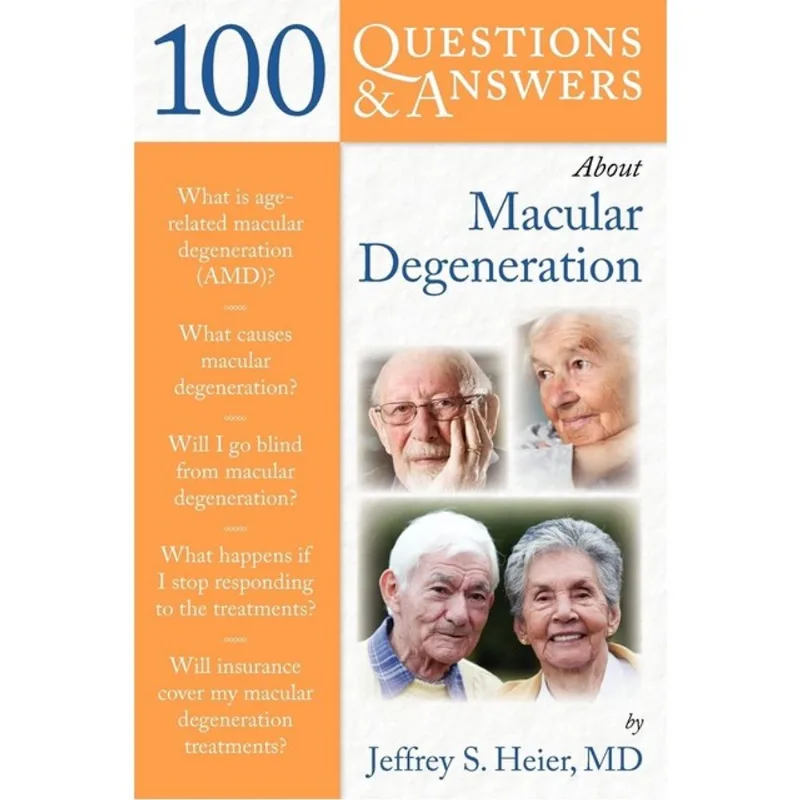 100 QUESTIONS & ANSWERS ABOUT MACULAR DEGENERATION