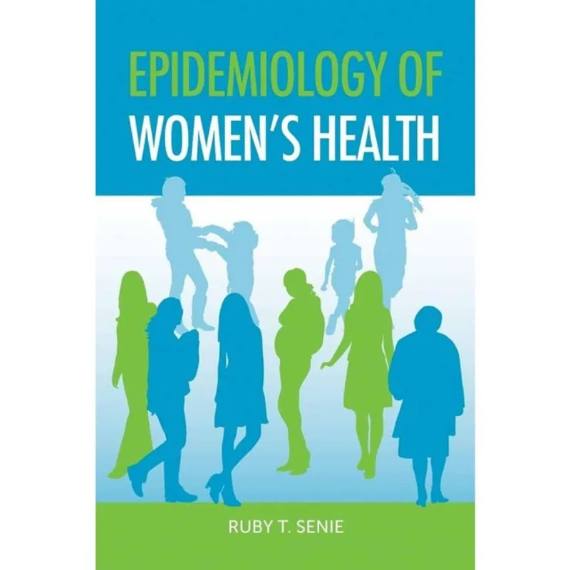 EPIDEMIOLOGY OF WOMEN'S HEALTH
