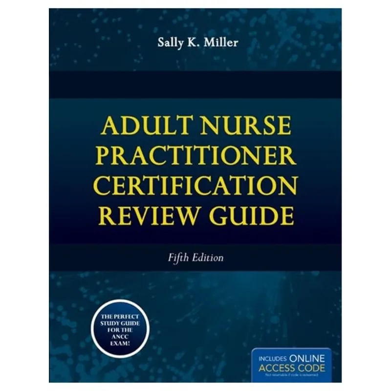 ADULT NURSE PRACTITIONER CERTIFICATION REVIEW GUIDE