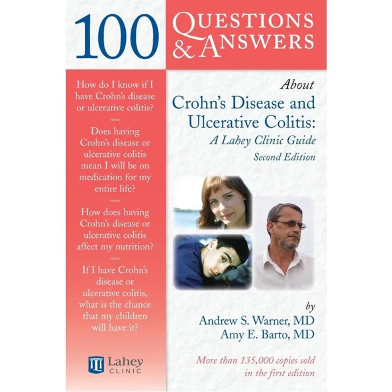 100 QUESTIONS & ANSWERS ABOUT CROHNS DISEASE AND ULCERATIVE COLITIS