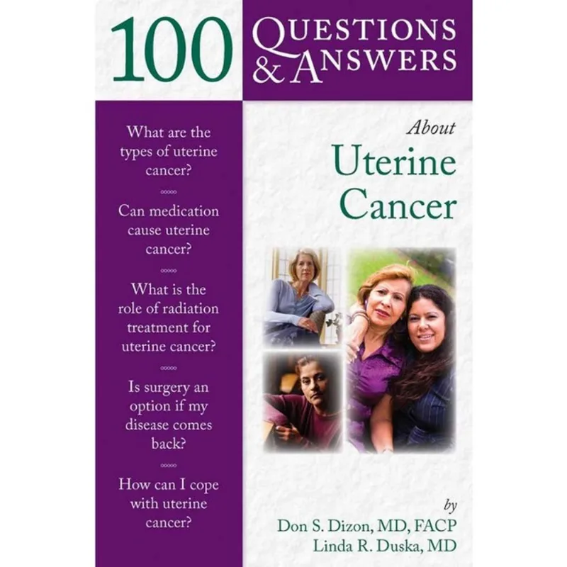 100 QUESTIONS & ANSWERS ABOUT UTERINE CANCER