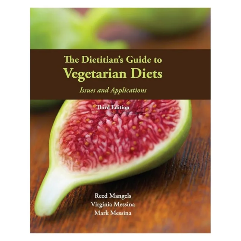 THE DIETITIAN'S GUIDE TO VEGETARIAN DIETS