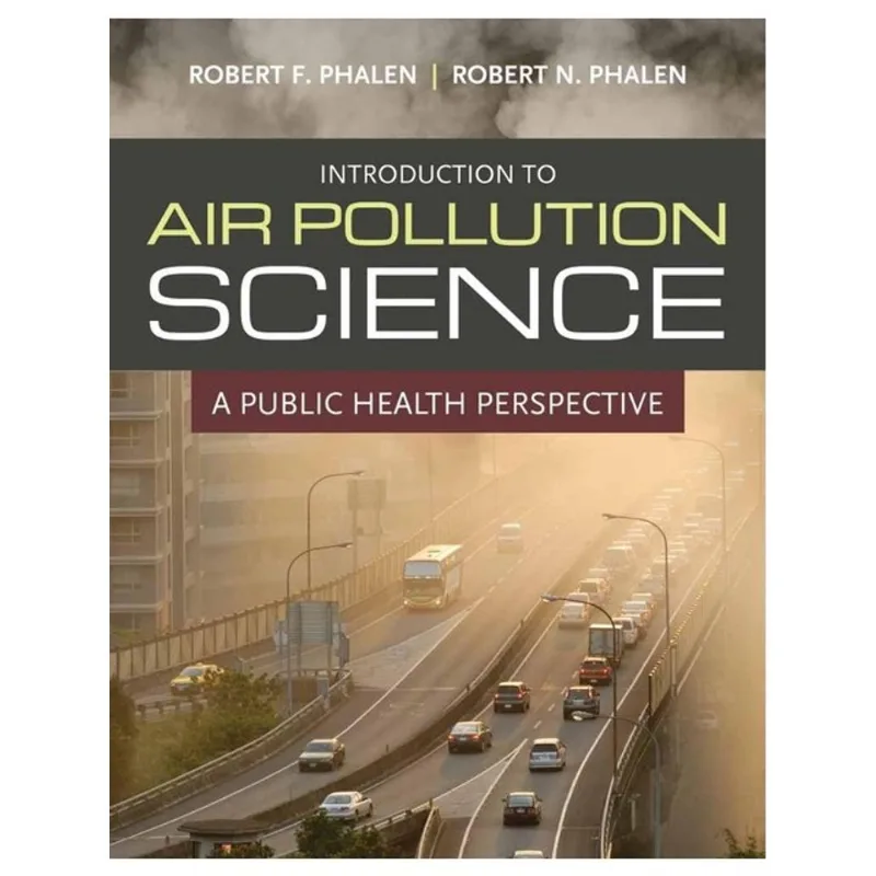 INTRODUCTION TO AIR POLLUTION SCIENCE