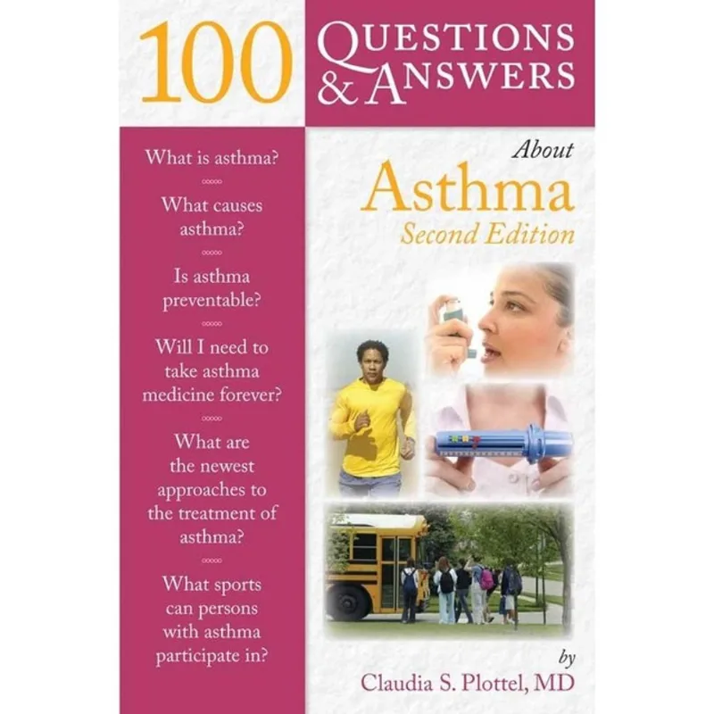 100 QUESTIONS & ANSWERS ABOUT ASTHMA