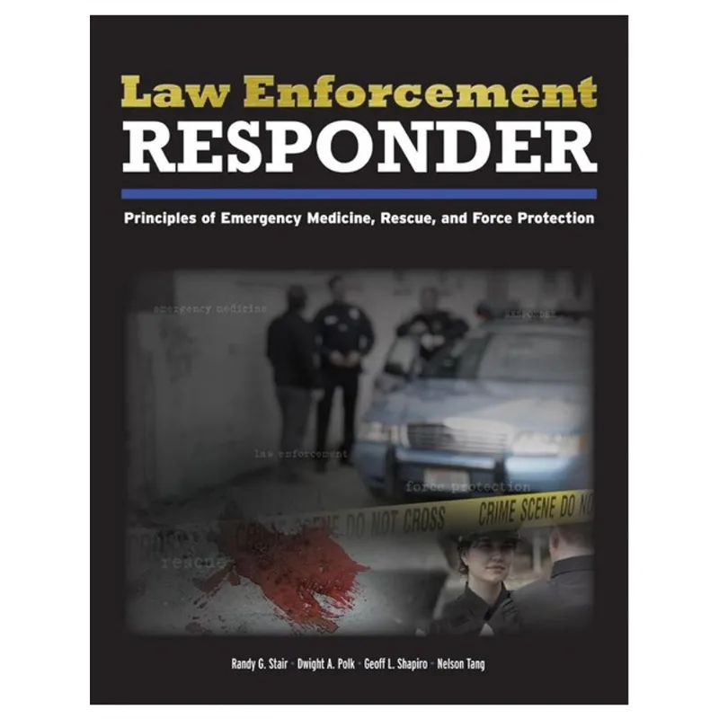 LAW ENFORCEMENT RESPONDER