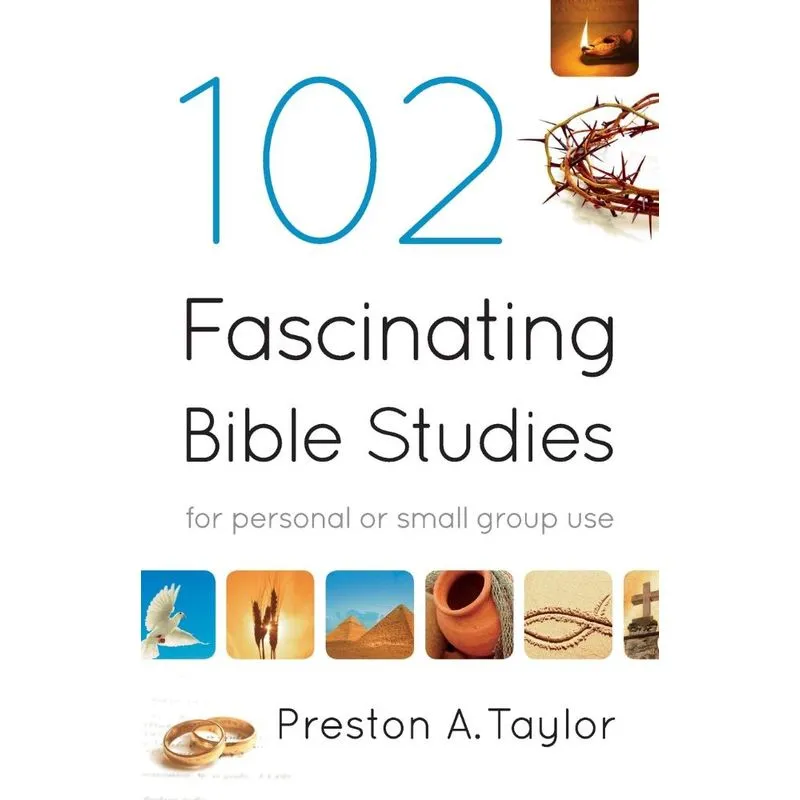 102 Fascinating Bible Studies