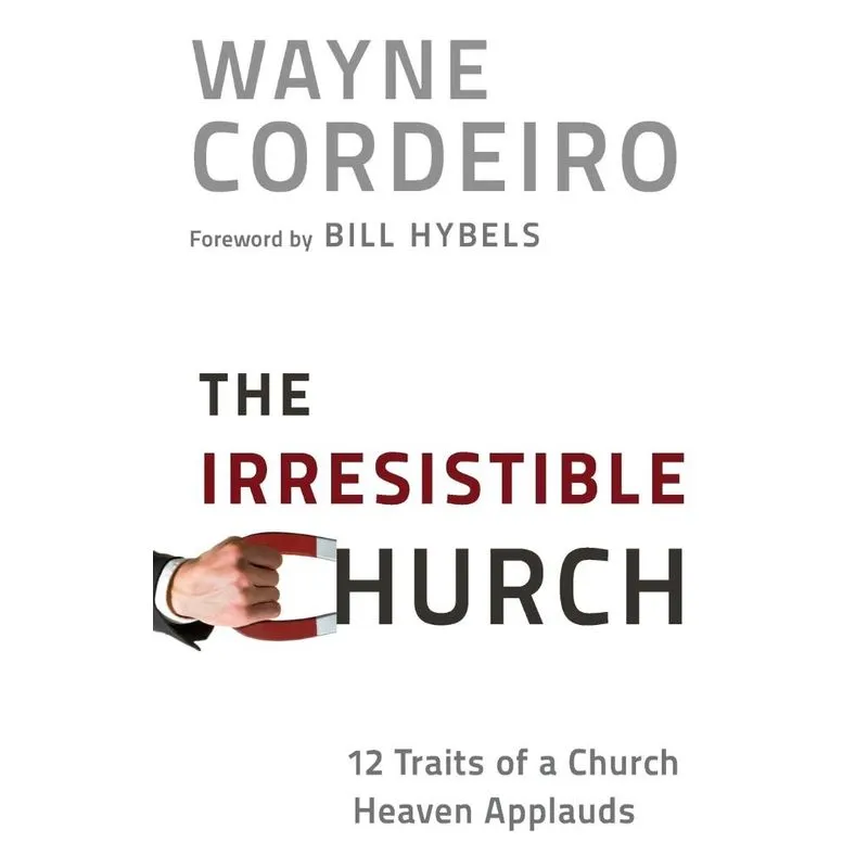 Irresistible Church