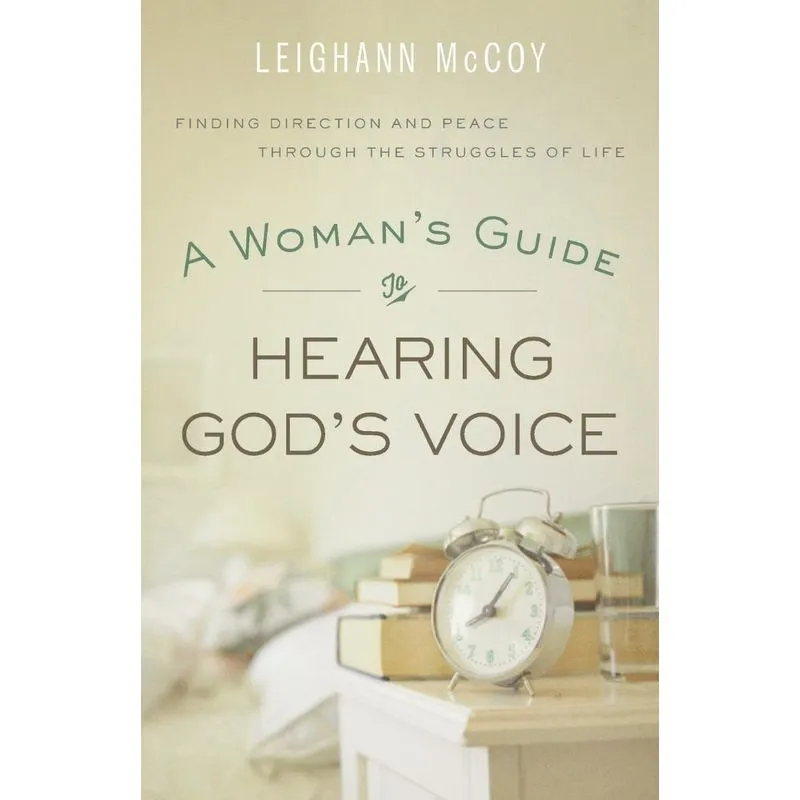 Womans Guide to Hearing Gods Voice