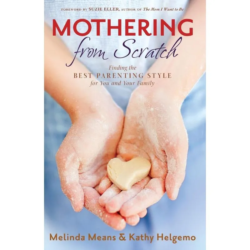 Mothering From Scratch