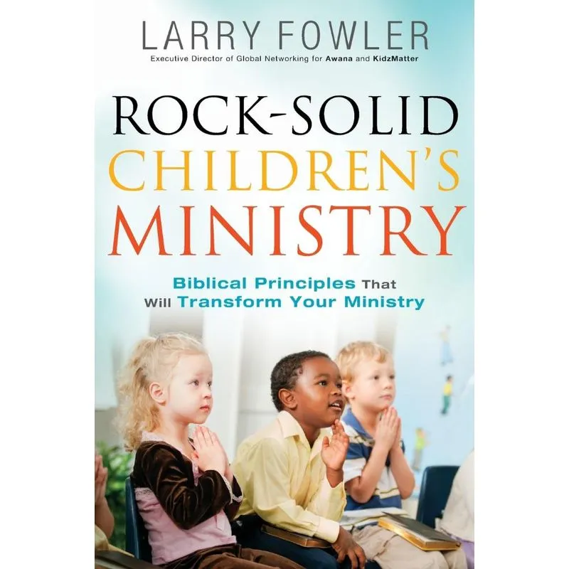 Rock-Solid Childrens Ministry