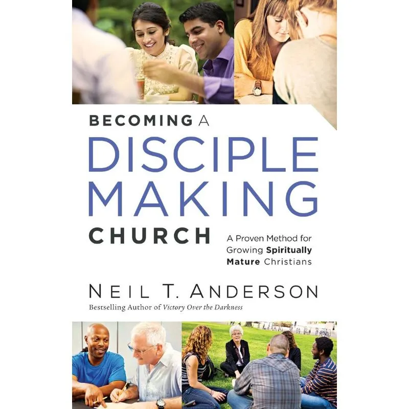 Becoming a Disciple-Making Church
