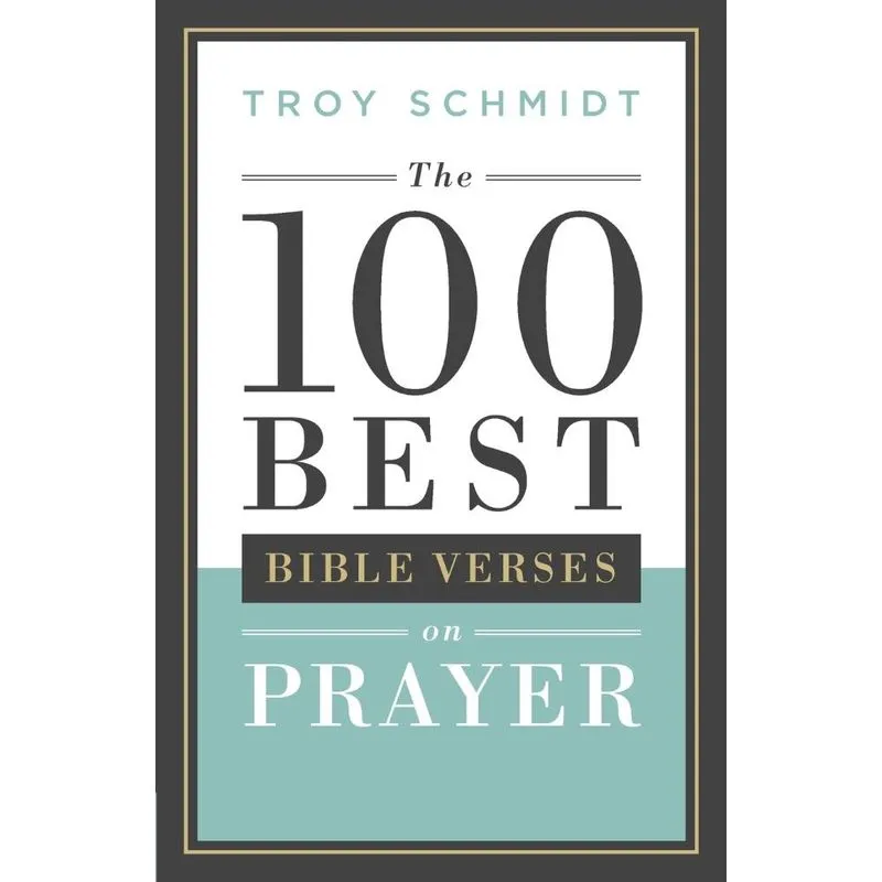 100 Best Bible Verses on Prayer