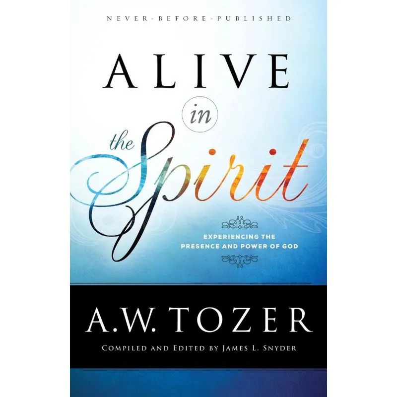 Alive in the Spirit