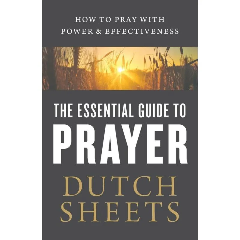 Essential Guide to Prayer