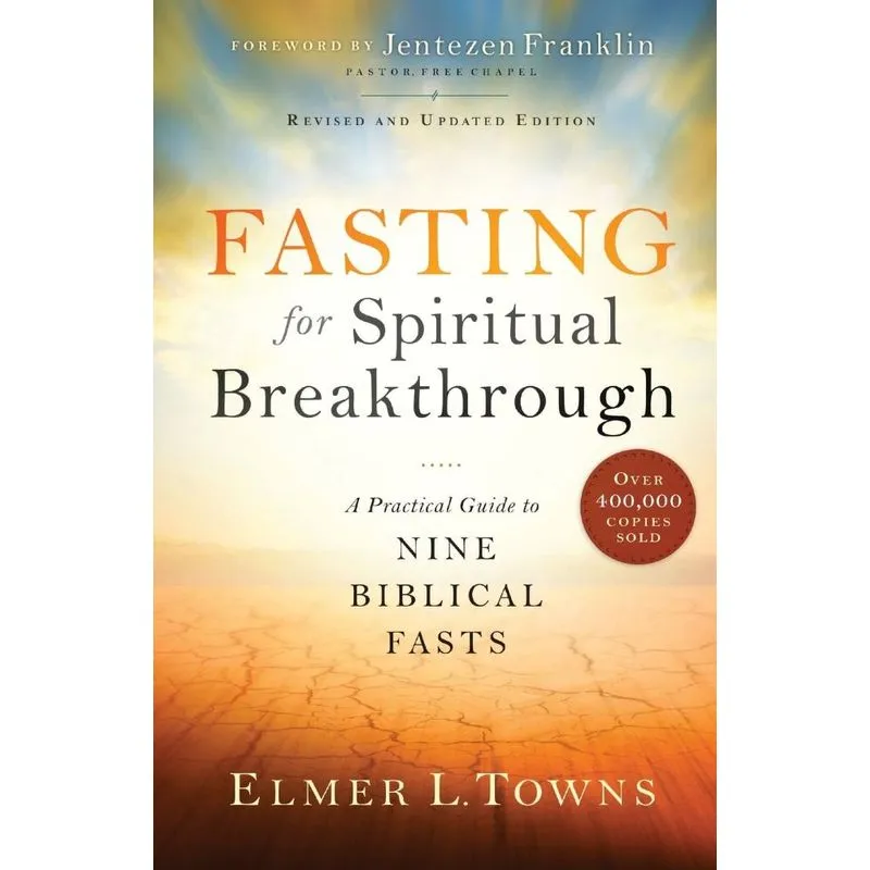 Fasting for Spiritual Breakthrough