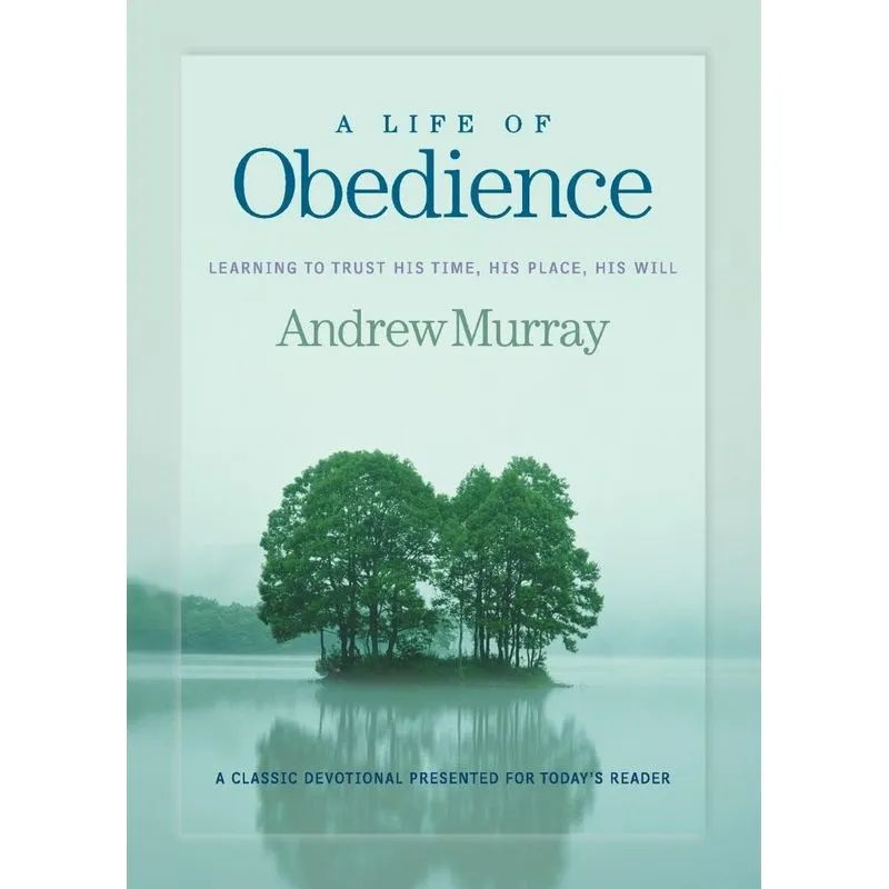 Life of Obedience