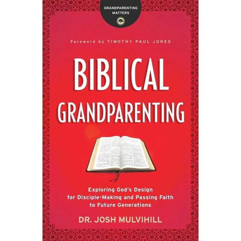 Biblical Grandparenting