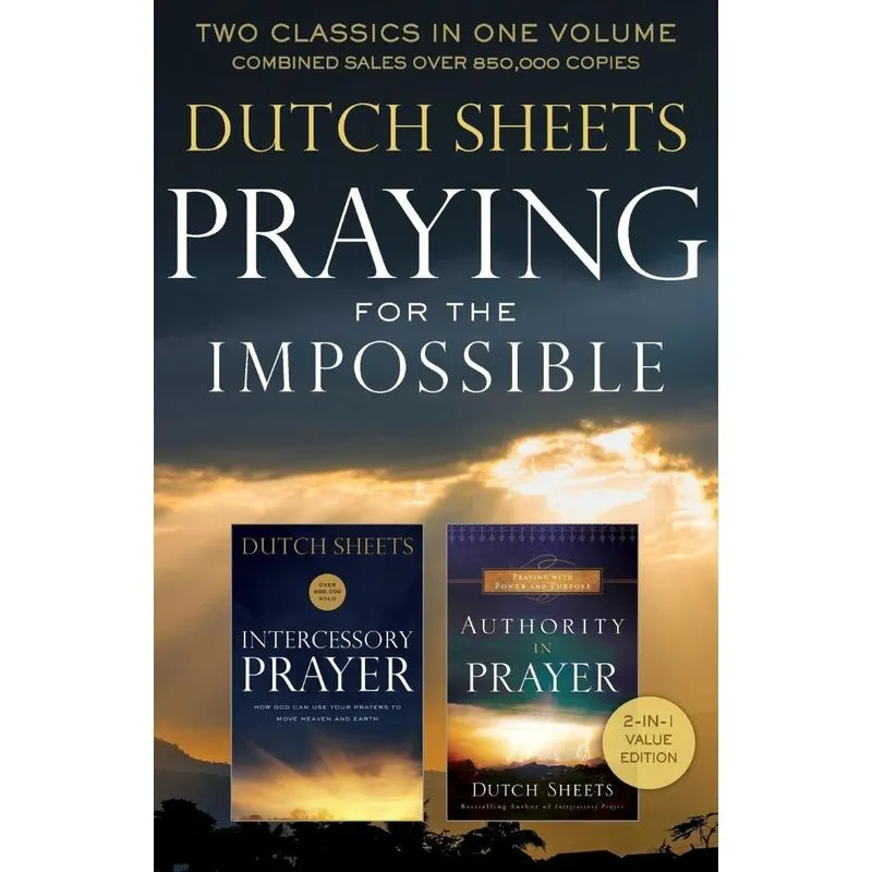 Praying for the Impossible