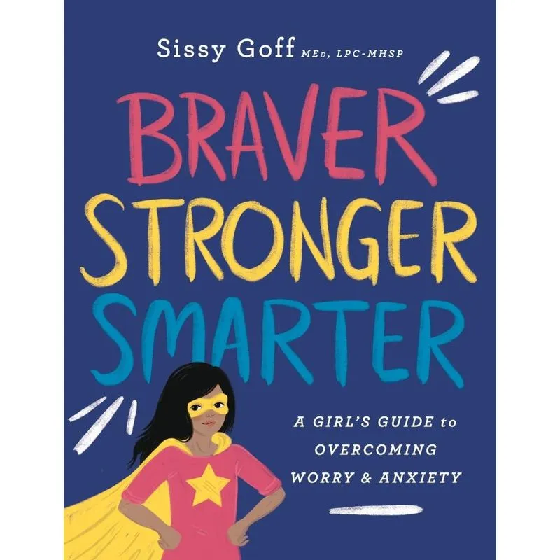 Braver, Stronger, Smarter