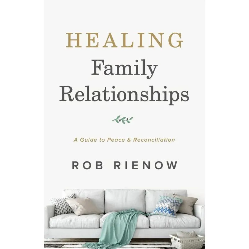 Healing Family Relationships