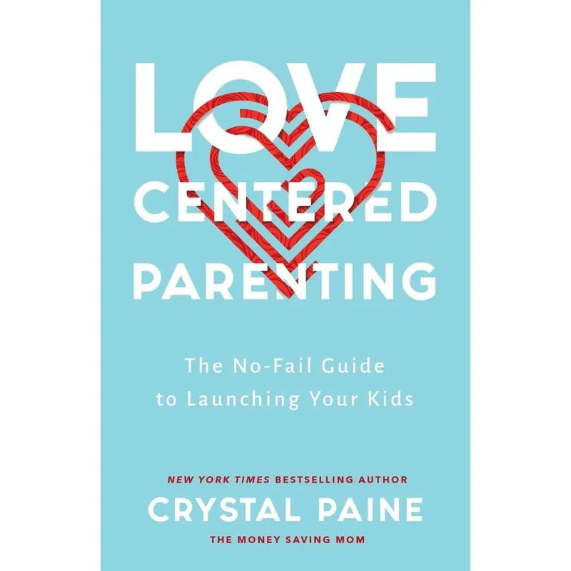 Love-Centered Parenting