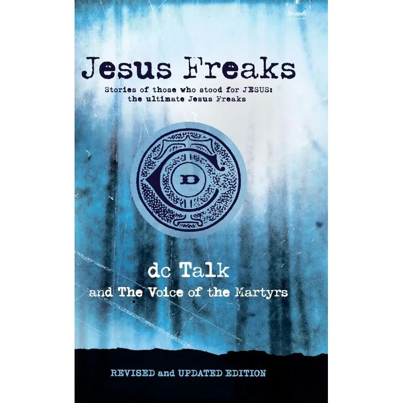 Jesus Freaks