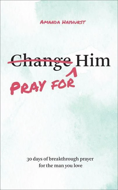 Pray for Him