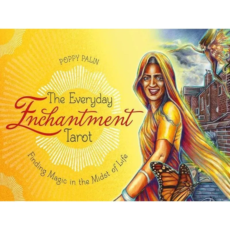 THE EVERYDAY ENCHANTMENT TAROT