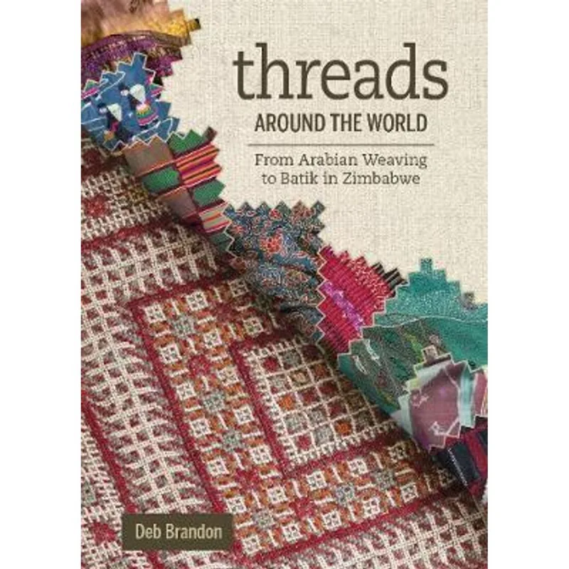 THREADS AROUND THE WORLD