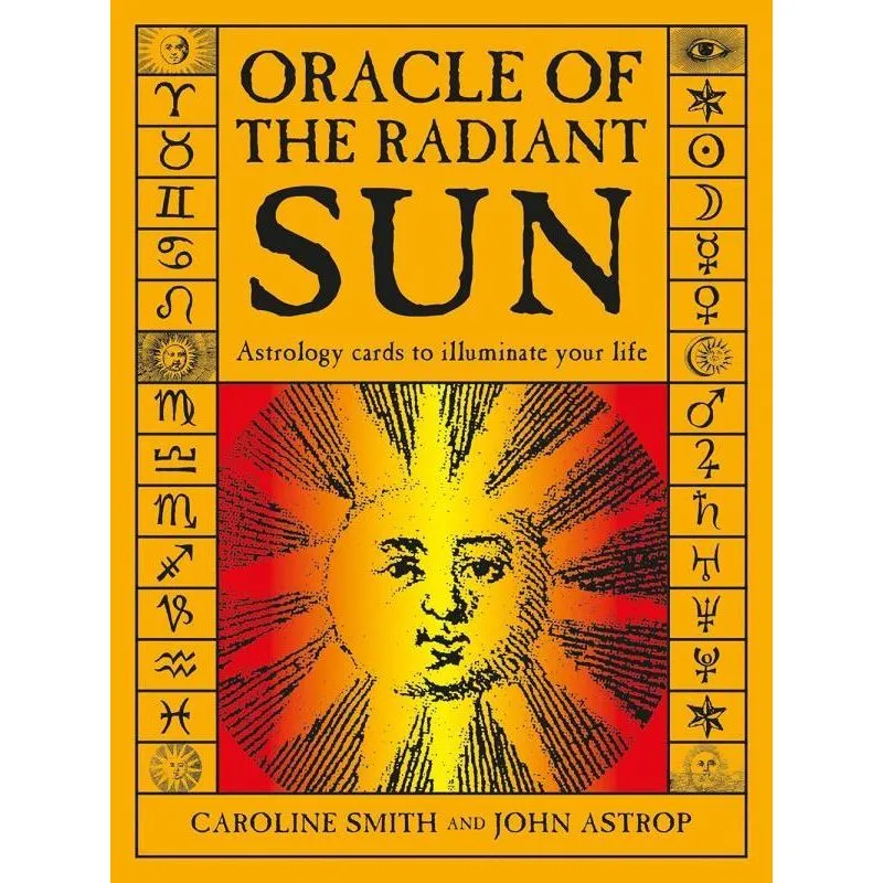 ORACLE OF THE RADIANT SUN - ASTROLOGY CARDS TO ILLUMINATE YOUR LIFE