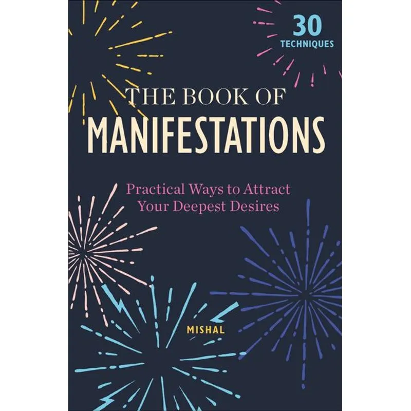 THE BOOK OF MANIFESTATIONS