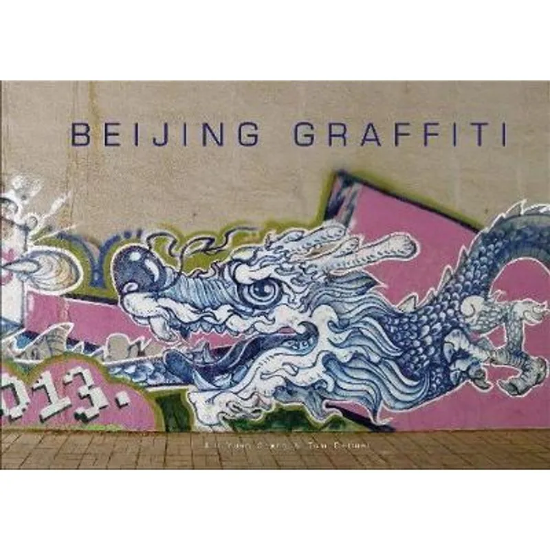 BEIJING GRAFFITI