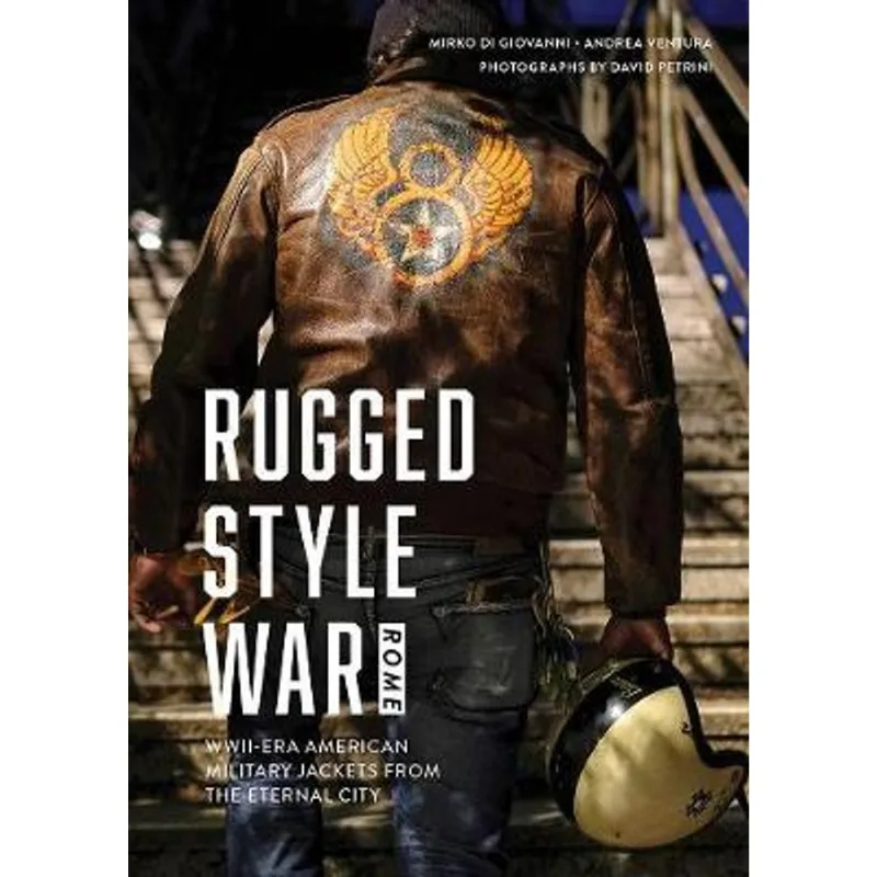 RUGGED STYLE WAR - ROME