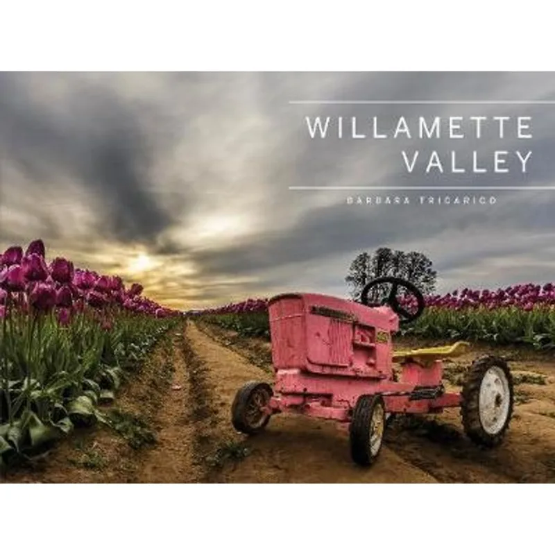 WILLAMETTE VALLEY, OREGON