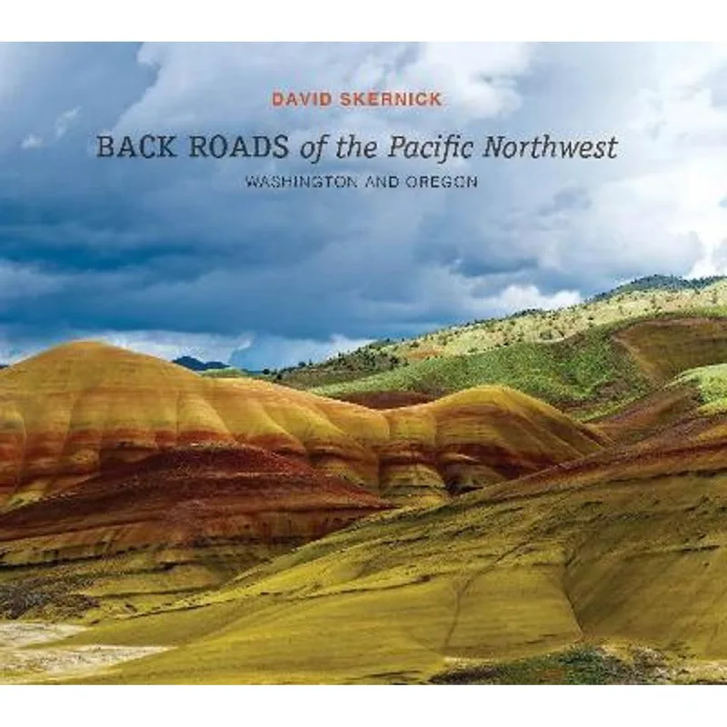 BACK ROADS OF THE PACIFIC NORTHWEST