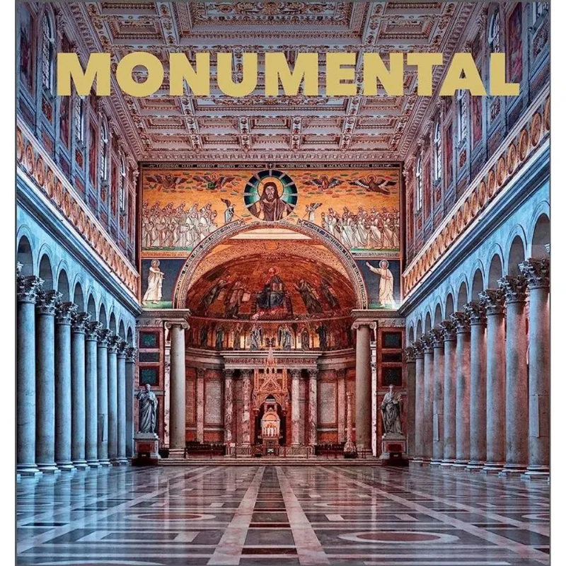 Monumental: The Greatest architecture created by humankind