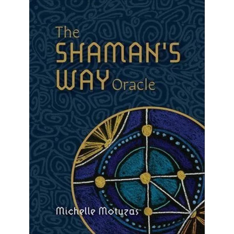 THE SHAMAN'S WAY ORACLE