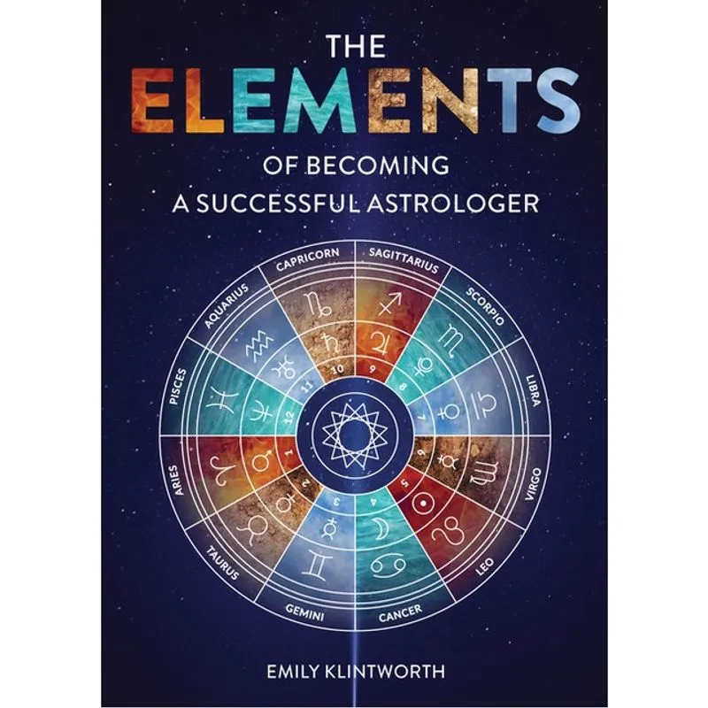 THE ELEMENTS OF BECOMING A SUCCESSFUL ASTROLOGER