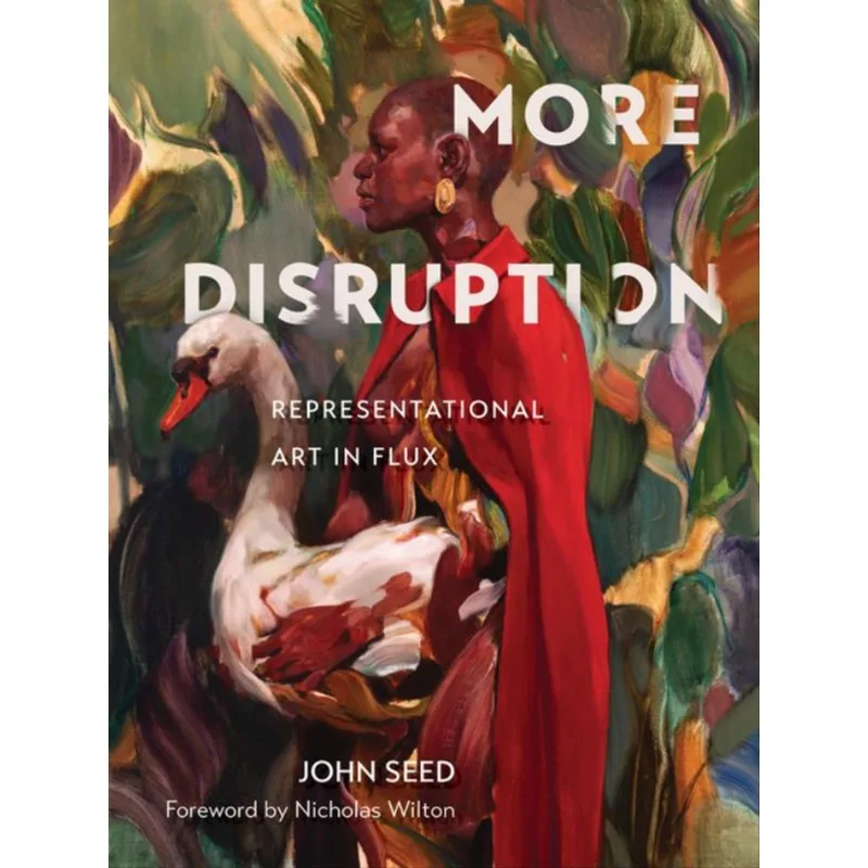 MORE DISRUPTION - REPRESENTATIONAL ART IN FLUX