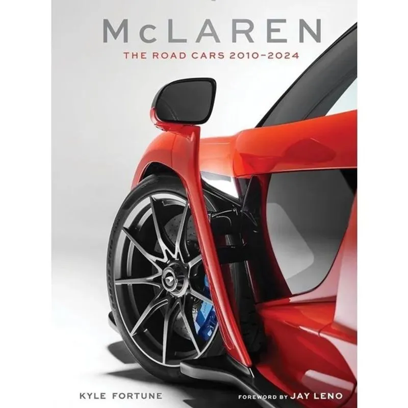 MCLAREN - THE ROAD CARS - 2010-2024