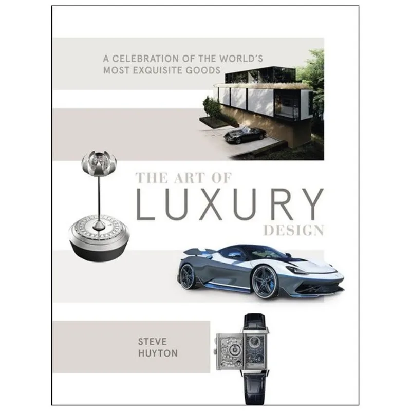 THE ART OF LUXURY DESIGN