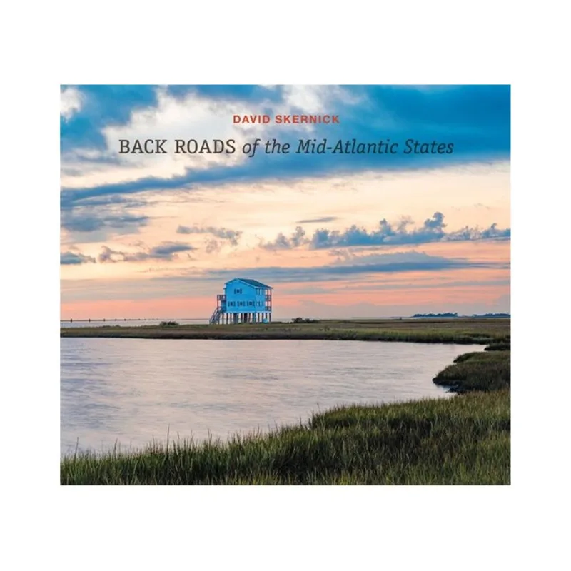 BACK ROADS OF THE MID-ATLANTIC STATES