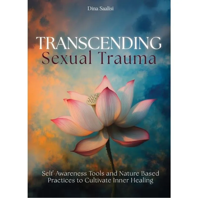TRANSCENDING SEXUAL TRAUMA
