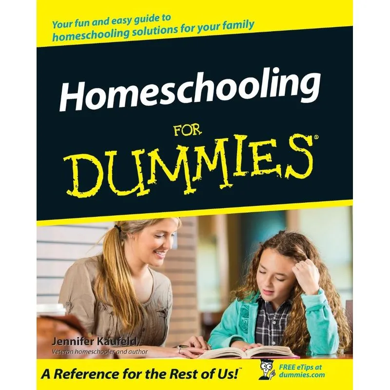 Homeschooling for Dummies