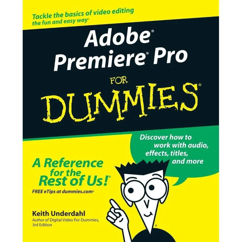 Adobe Premiere Pro For Dummies