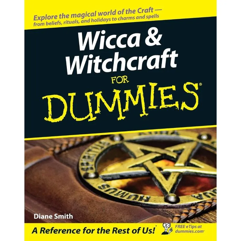 Wicca & Witchcraft For Dummies
